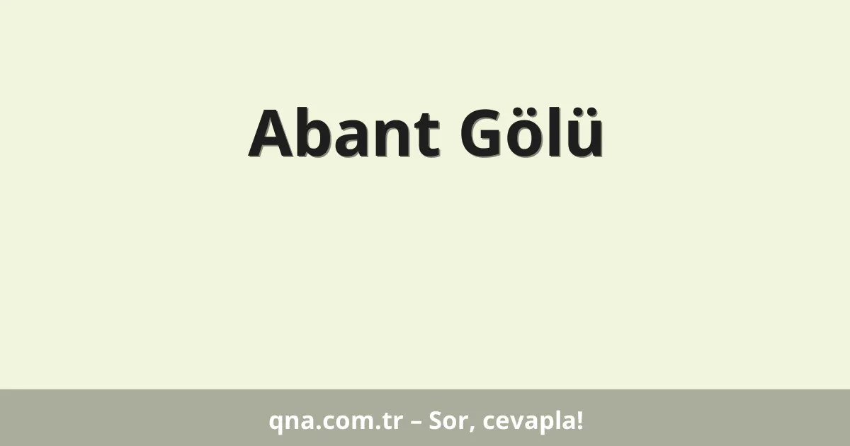 Abant Gölü