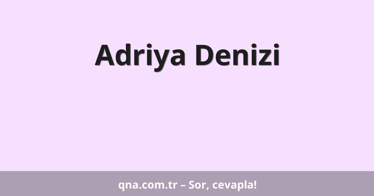 Adriya Denizi