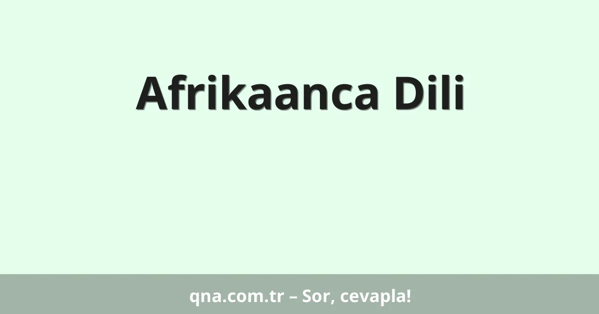 Afrikaanca Dili