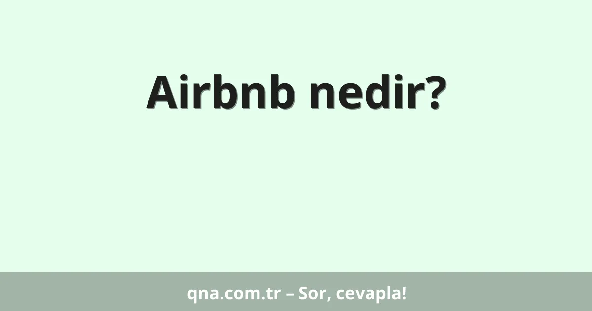 Airbnb nedir?