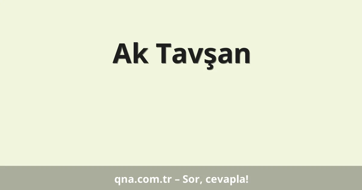 Ak Tavşan