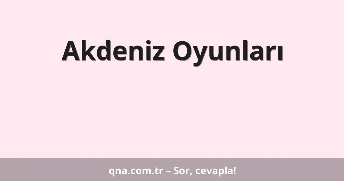 Akdeniz Oyunları