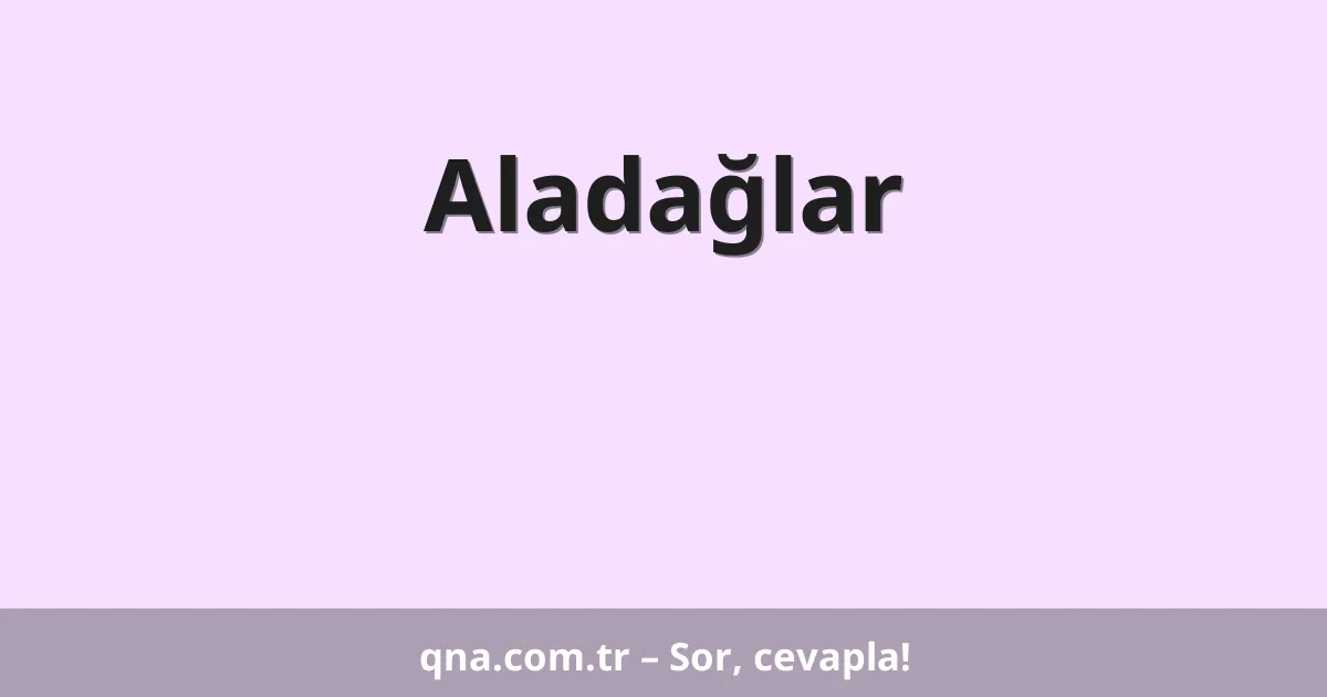 Aladağlar