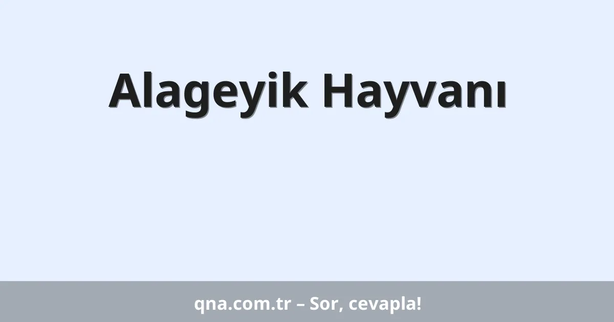 Alageyik Hayvanı