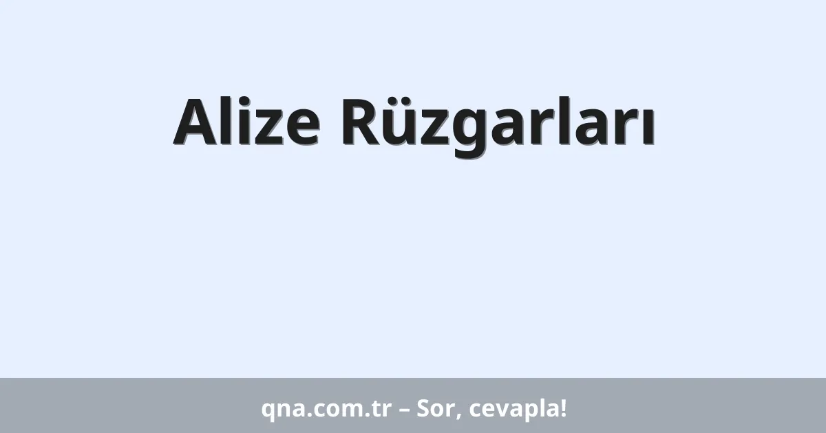 Alize Rüzgarları