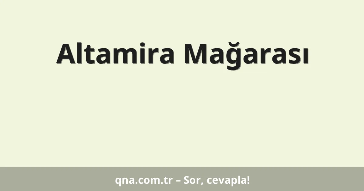 Altamira Mağarası
