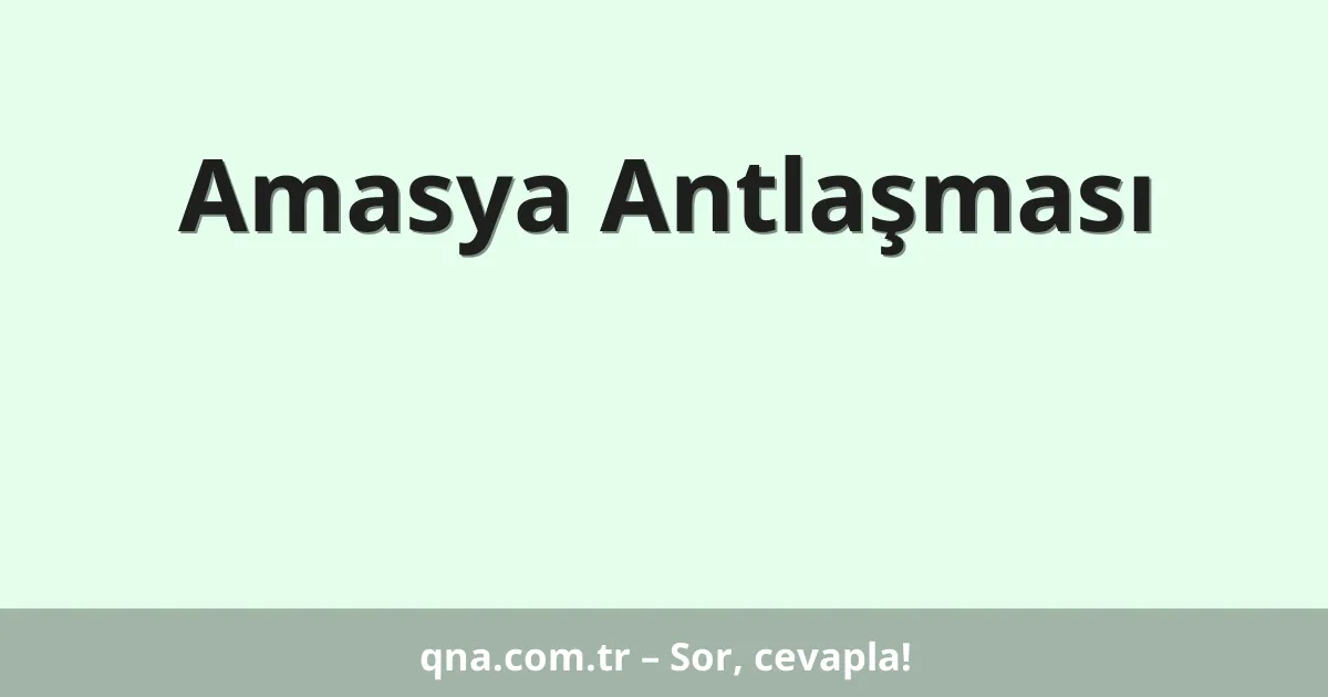 Amasya Antlaşması