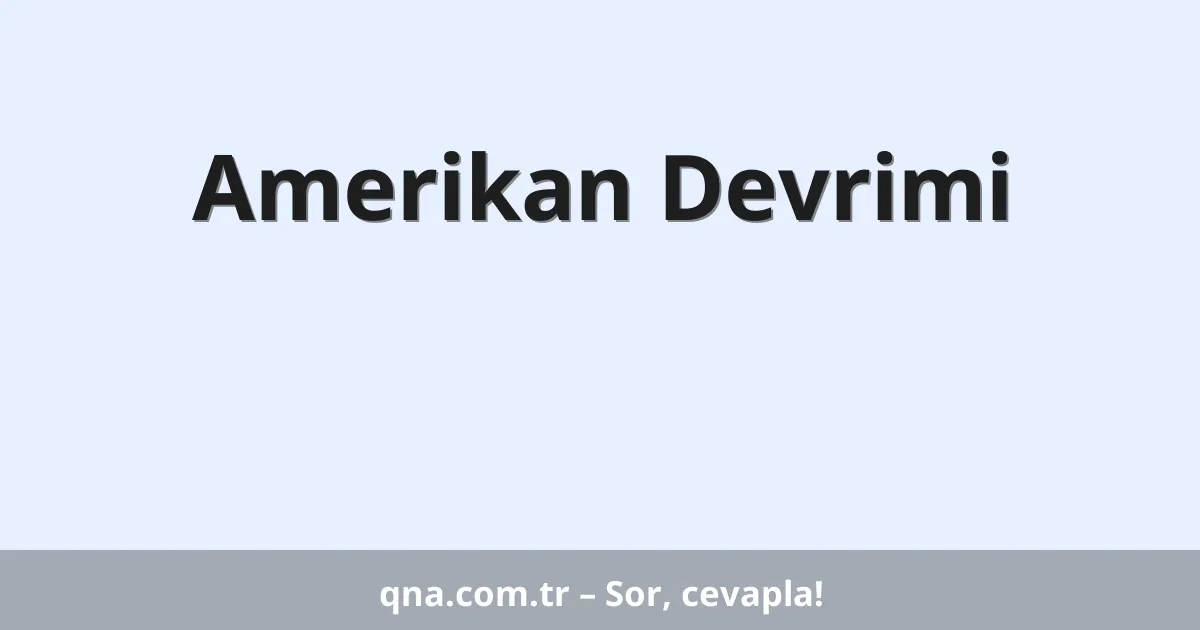 Amerikan Devrimi