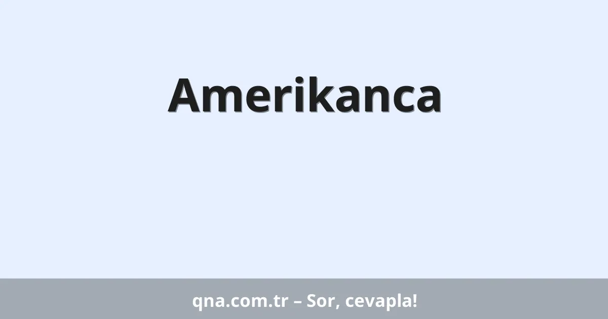 Amerikanca