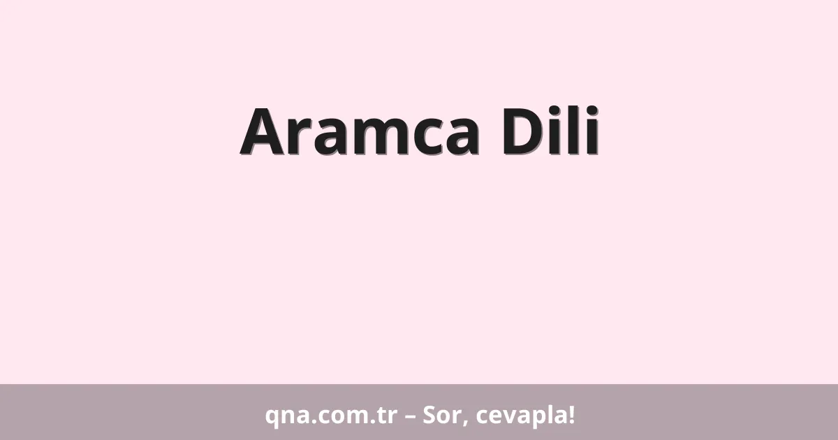 Aramca Dili
