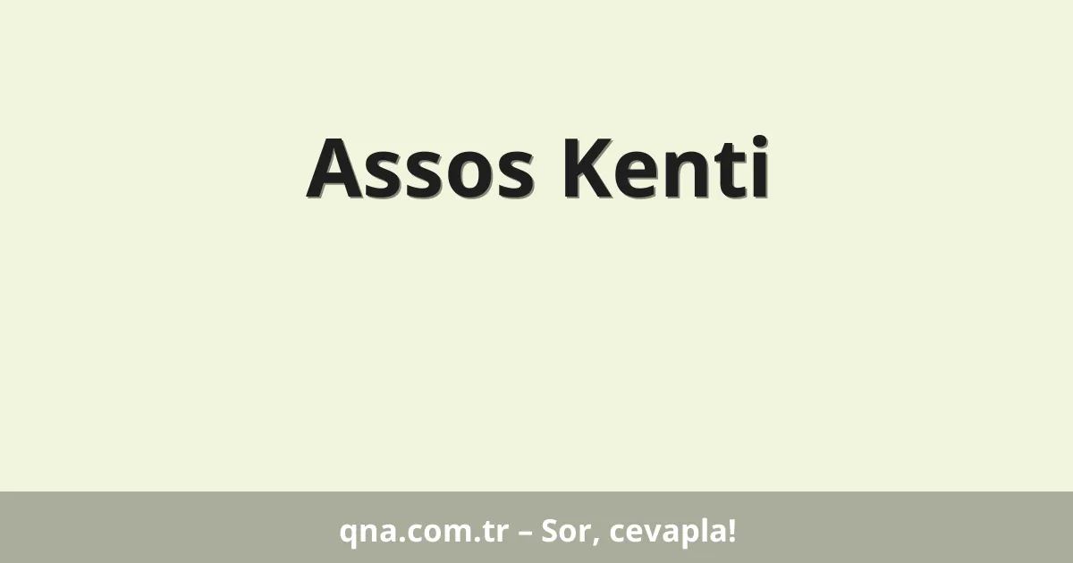 Assos Kenti