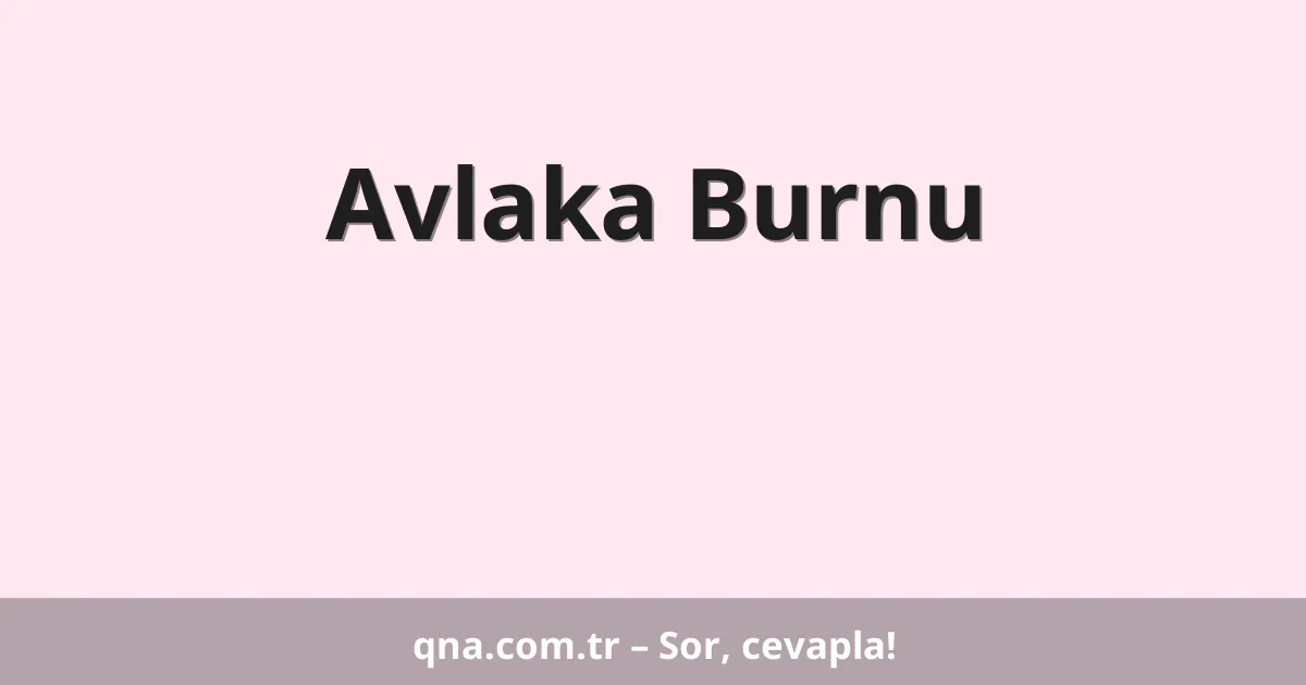 Avlaka Burnu