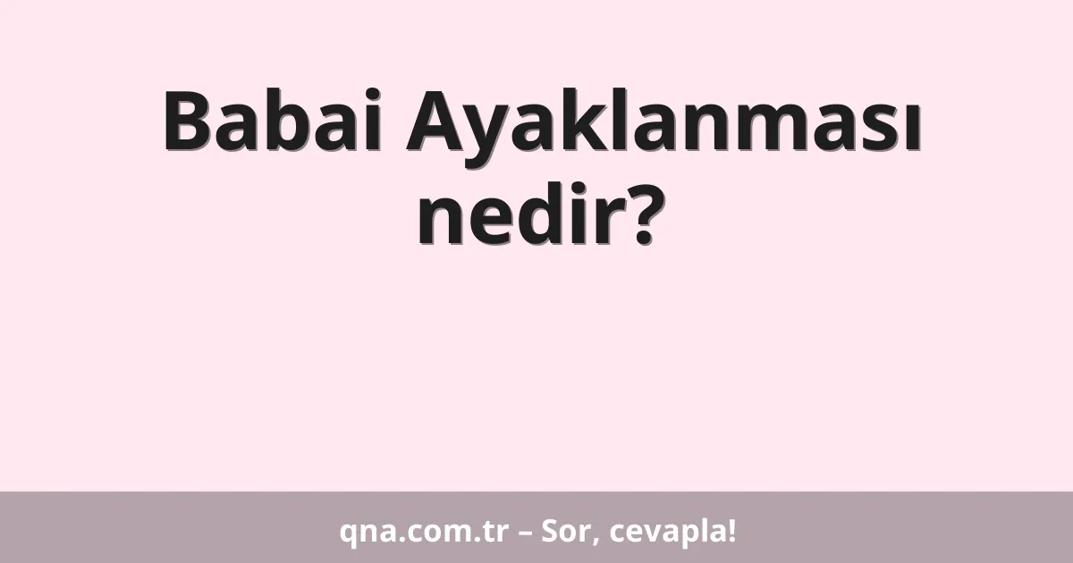 Babai Ayaklanması nedir?