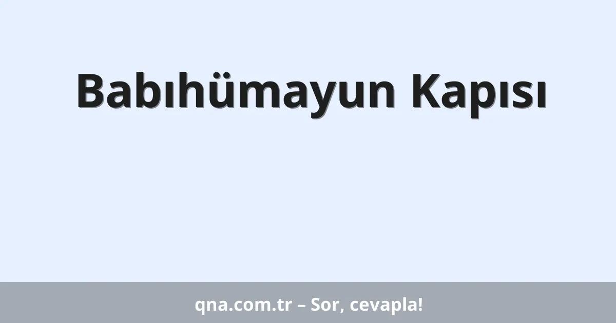 Babıhümayun Kapısı