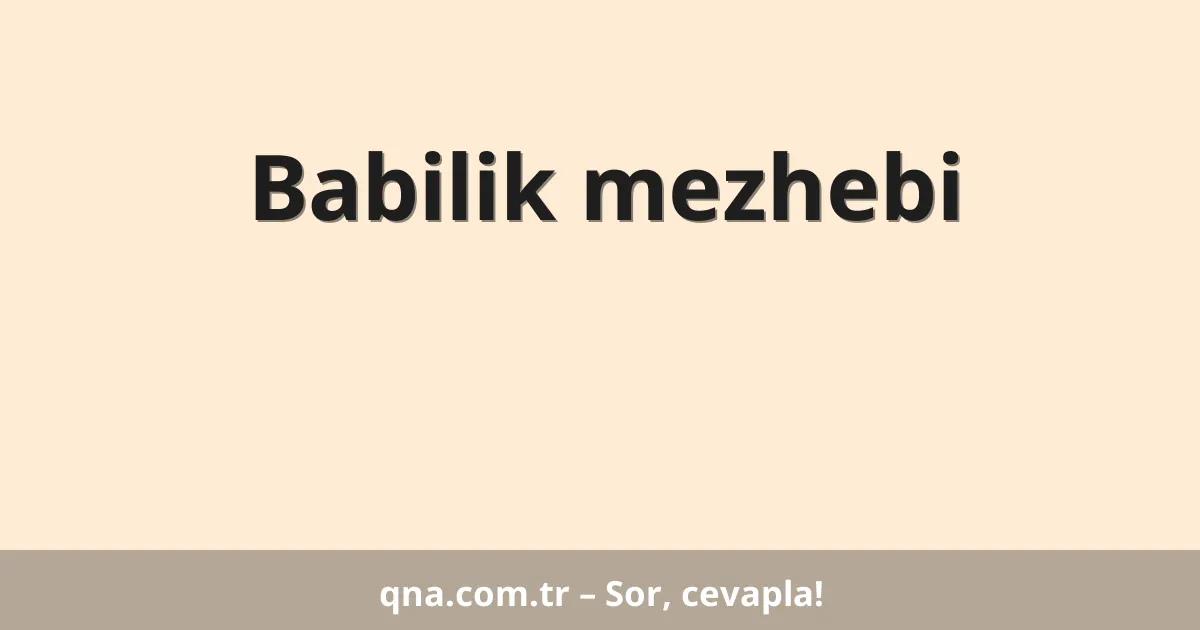 Babilik mezhebi