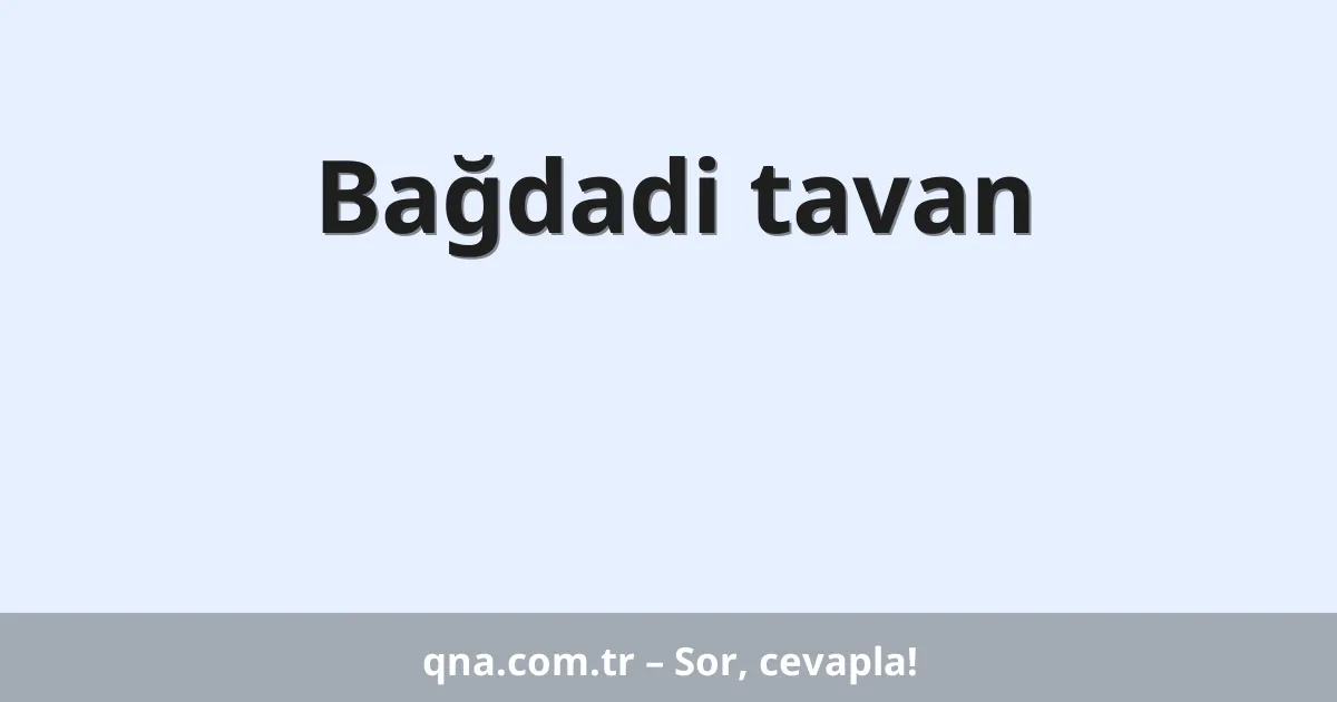 Bağdadi tavan