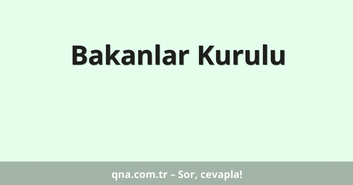 Bakanlar Kurulu