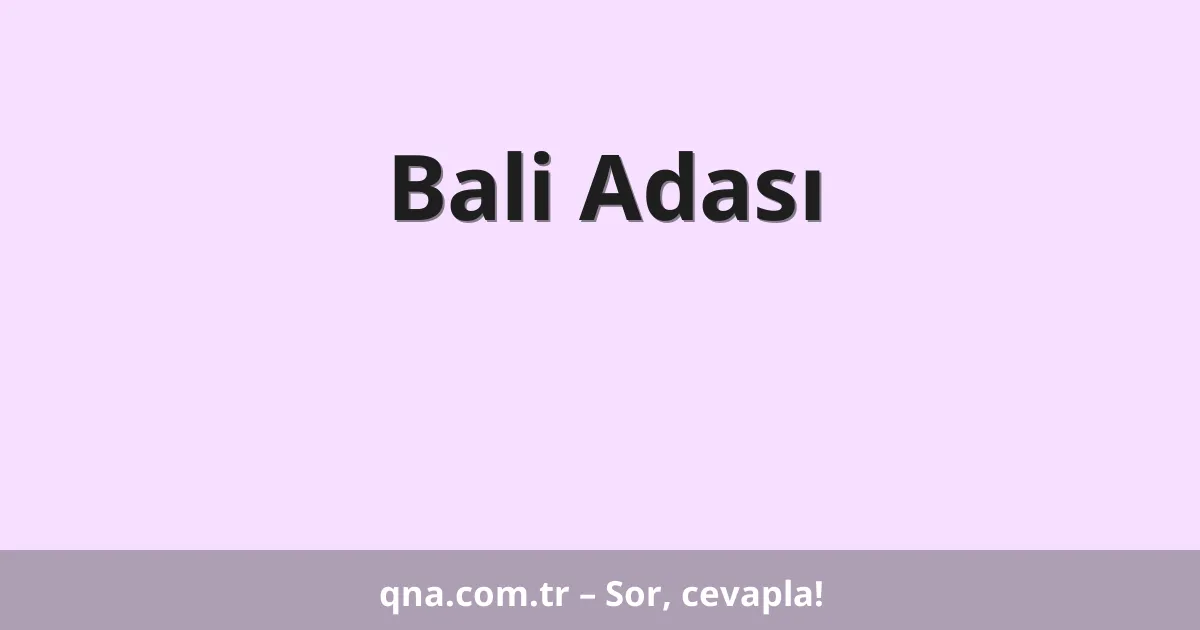 Bali Adası