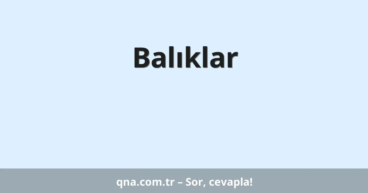 Balıklar