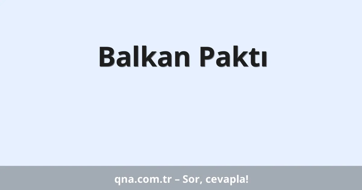 Balkan Paktı
