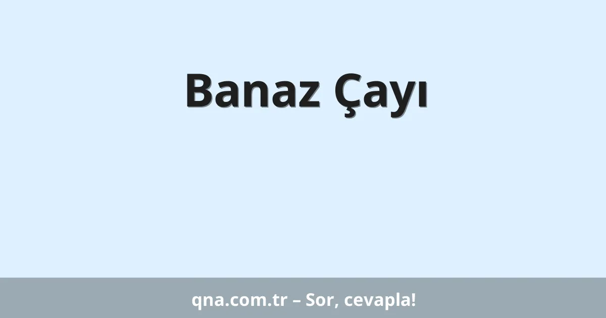Banaz Çayı