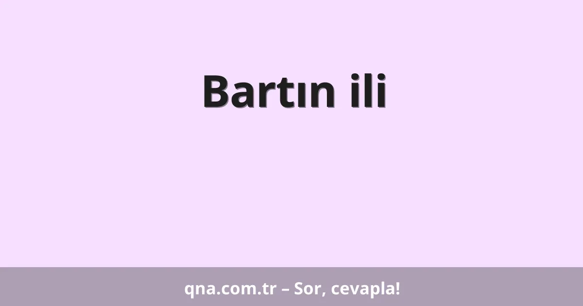 Bartın ili