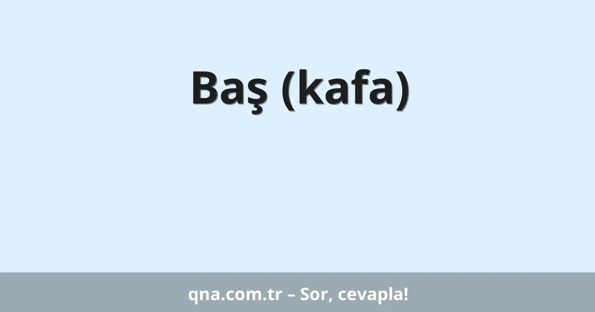 Baş (kafa)