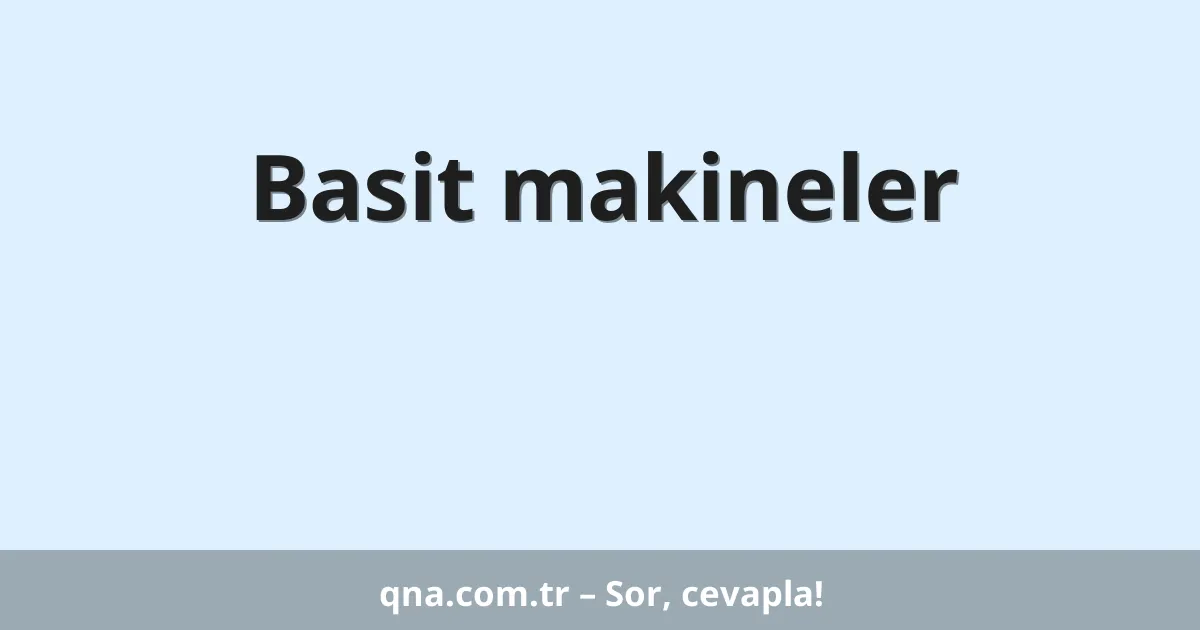 Basit makineler
