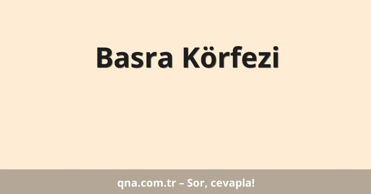 Basra Körfezi