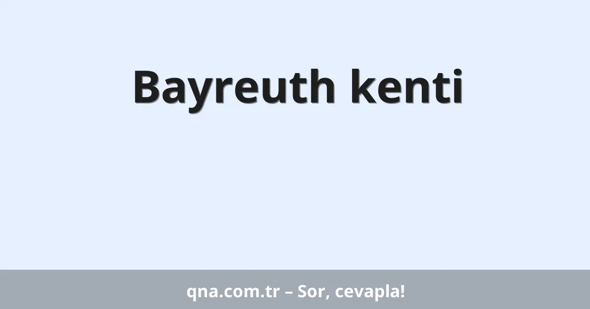 Bayreuth kenti