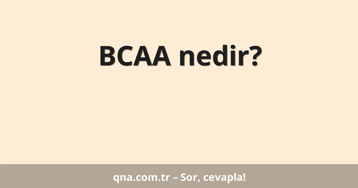 BCAA nedir?