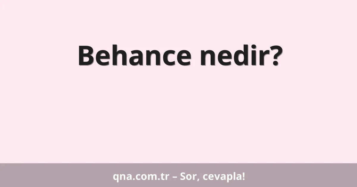 Behance nedir?