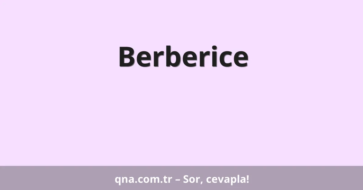Berberice