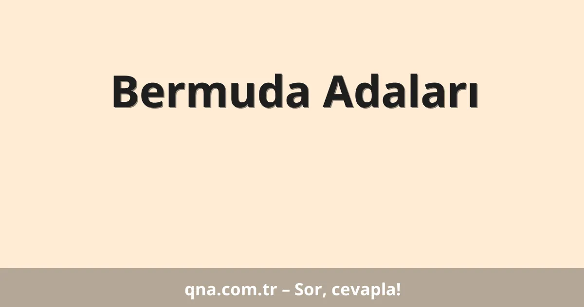 Bermuda Adaları