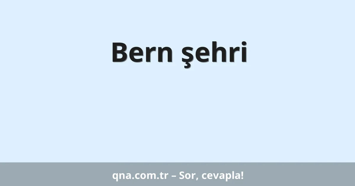 Bern şehri