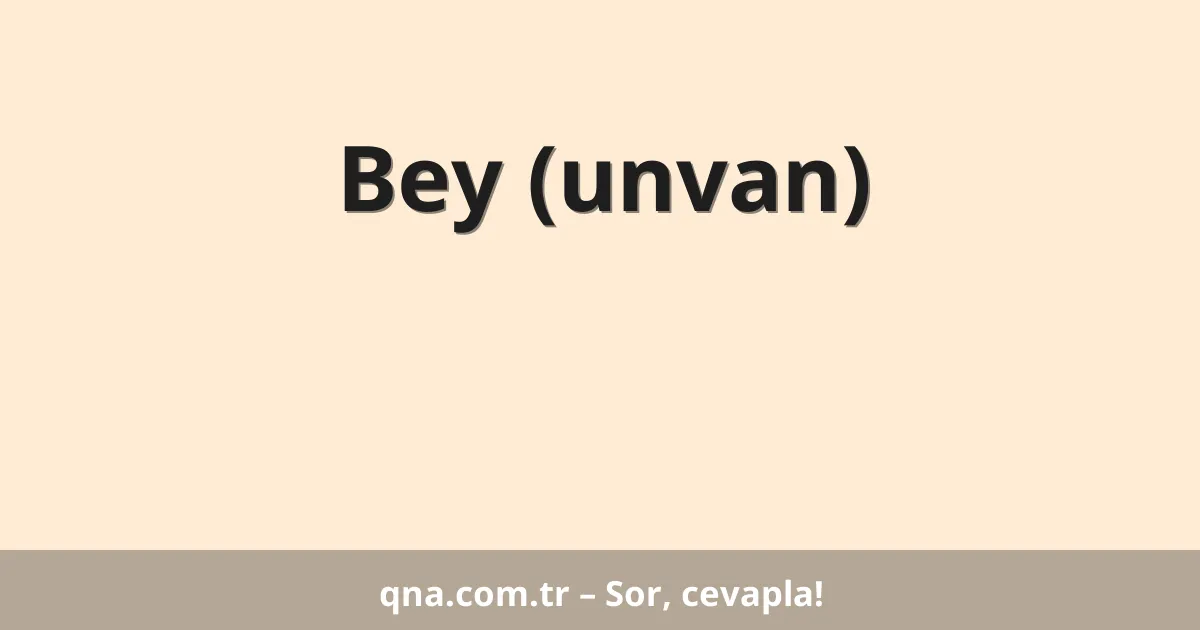 Bey (unvan)