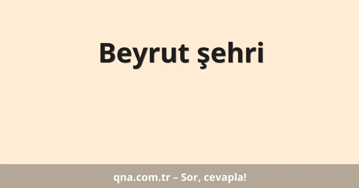 Beyrut şehri