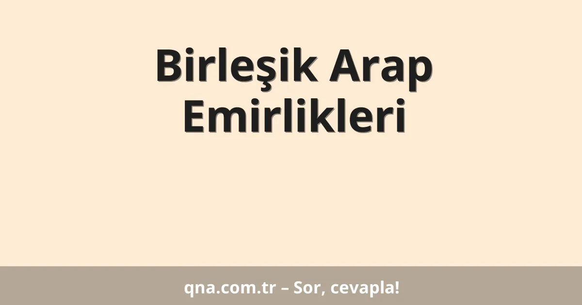 Birleşik Arap Emirlikleri