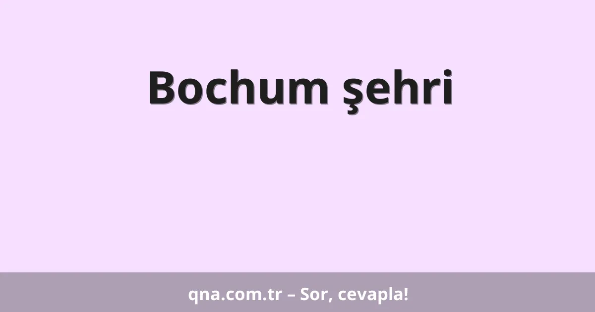 Bochum şehri