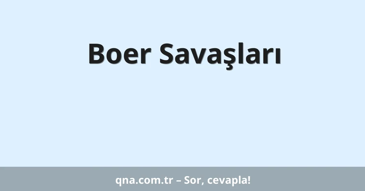 Boer Savaşları