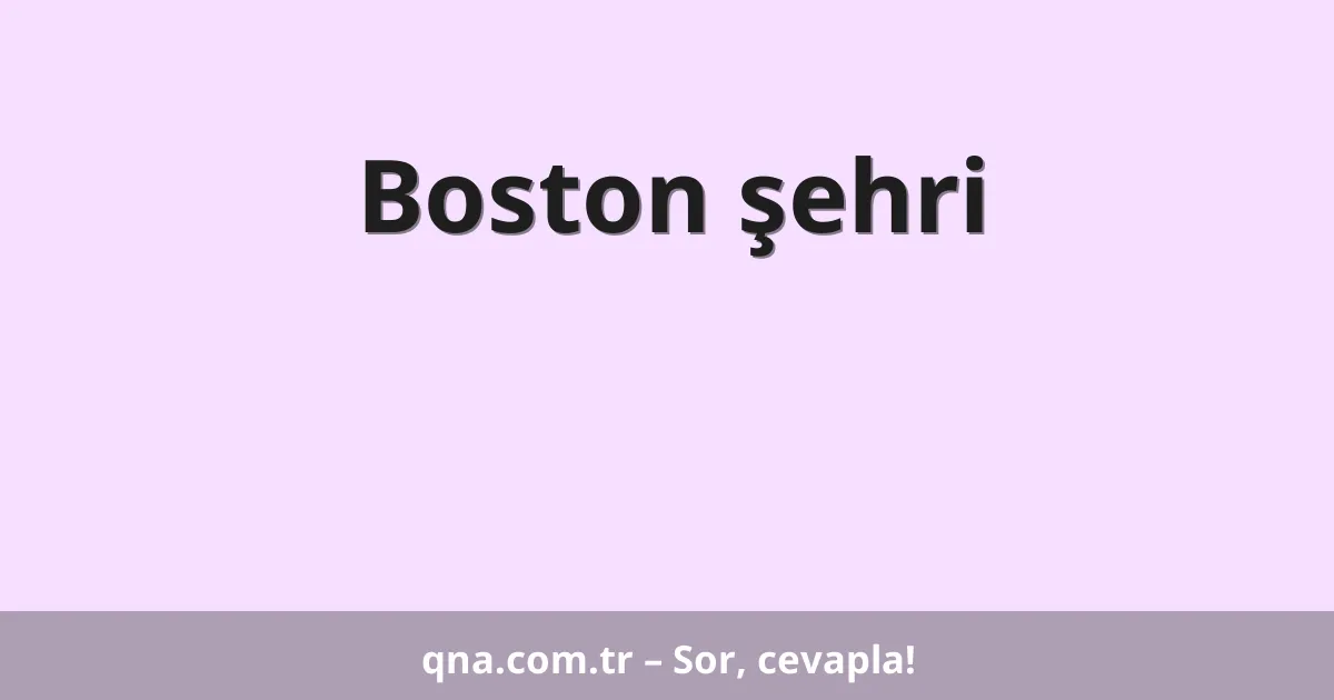 Boston şehri