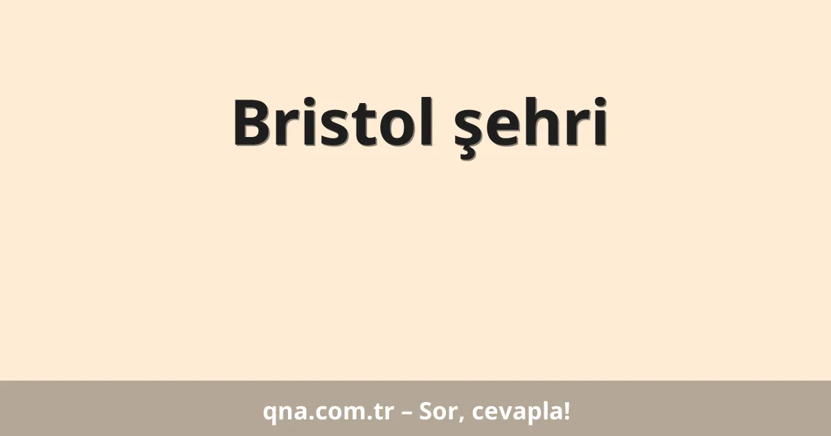 Bristol şehri
