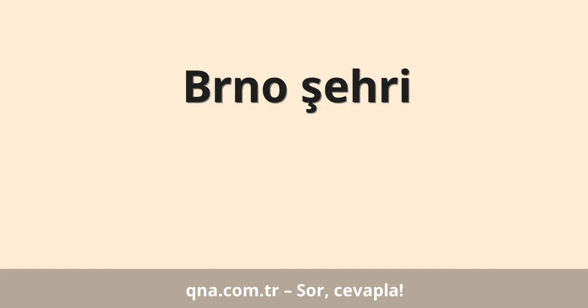 Brno şehri