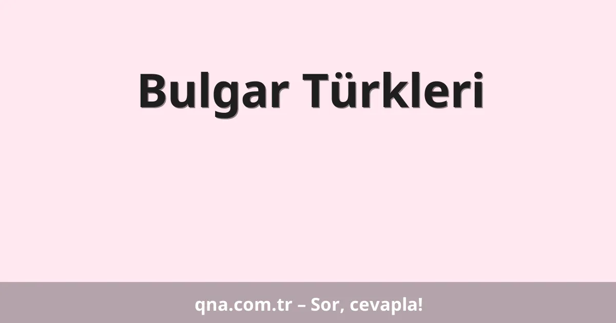 Bulgar Türkleri