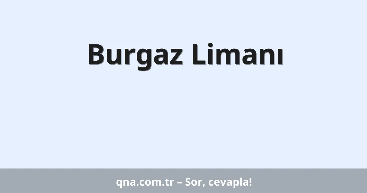 Burgaz Limanı