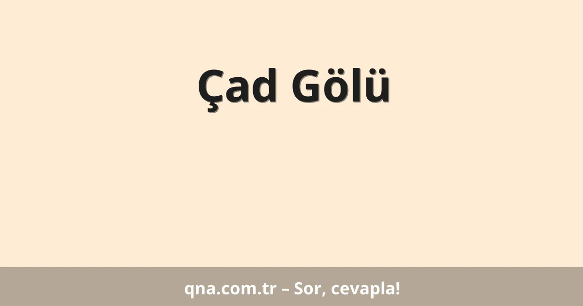Çad Gölü