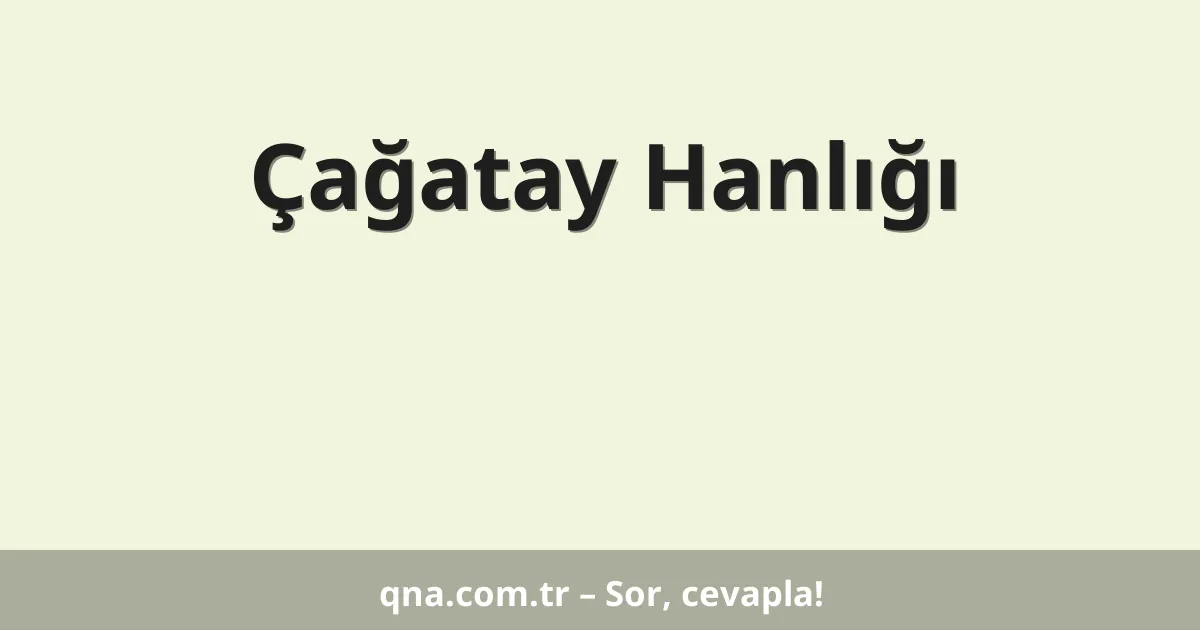 Çağatay Hanlığı