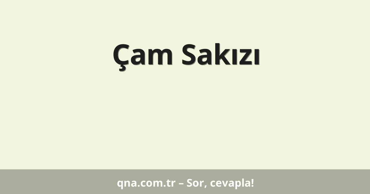 Çam Sakızı