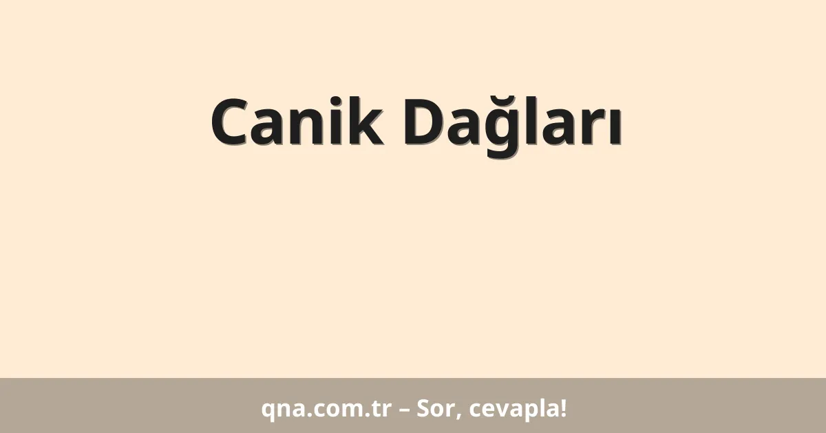 Canik Dağları