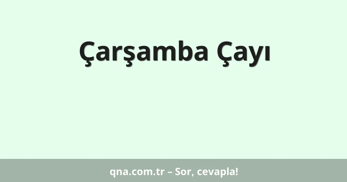 Çarşamba Çayı
